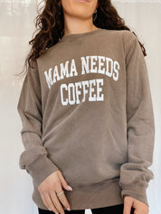Mama Needs Coffee